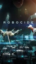 机器人星系Robocide v1.10.9 安卓版下载 截图