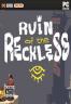 Ruin of the Reckless 硬盘版下载