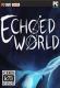 Echoed World中文破解版下载