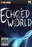 Echoed World 中文破解版下载