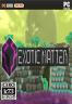 Exotic Matter 中文版下载