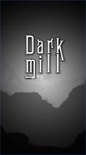 黑暗磨坊 v1.0 游戏下载 截图