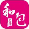 和包支付app v9.22.60 安卓正版下载