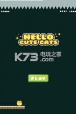 Hello Cute Cats v1.0 游戏下载 截图
