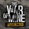 this war of mine stories v1.5.9 游戏下载