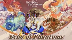 Echo of Phantoms v1.0 手游下载 截图