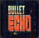 Bullet echo游戏下载v1.15.1