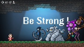 Be Strong v0.1 游戏安卓版 截图