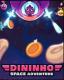 迪尼尼奥太空冒险破解版v1.0.8