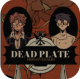 deadplate手机版下载(死盘子)v1.0