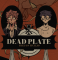 deadplate手机版下载(死盘子)