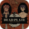 deadplate手机版下载(死盘子)